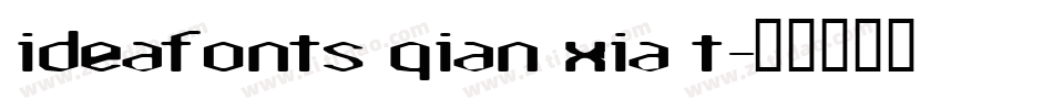 ideafonts qian xia t字体转换